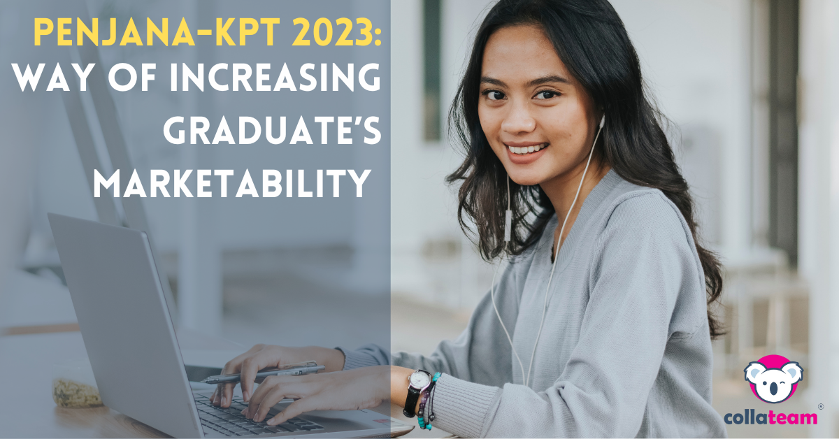 PENJANA KPT 2023: Way Of Increasing Graduate’s Marketability
