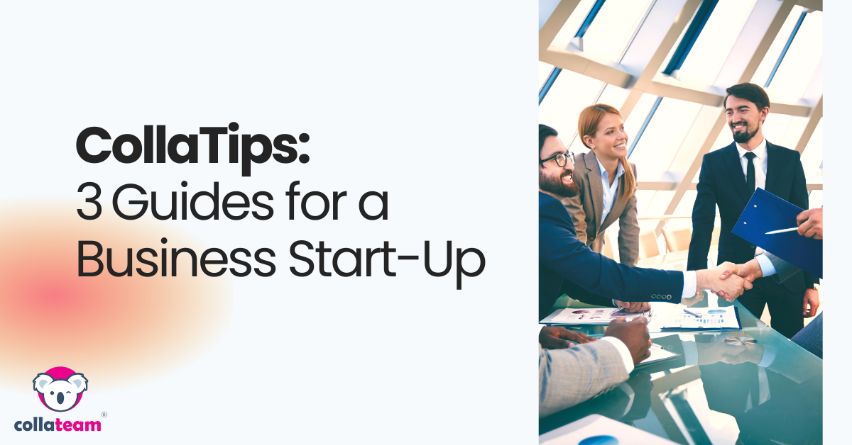 CollaTips: 3 Guides for a Business Start-Up